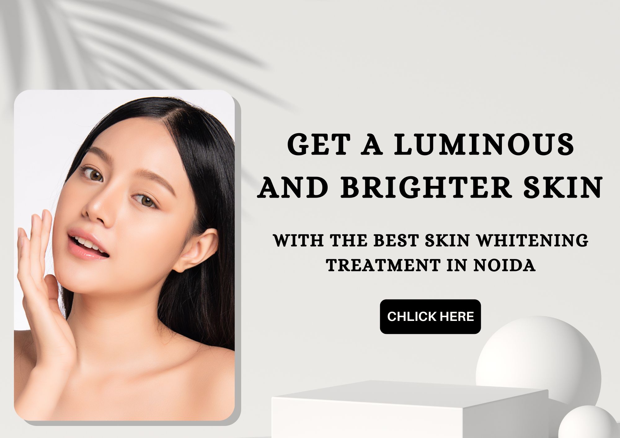 Get a Luminous and Brighter Skin